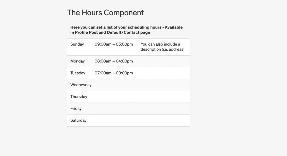 Example of the hours component, with title, description days and times